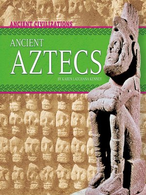 cover image of Ancient Aztecs